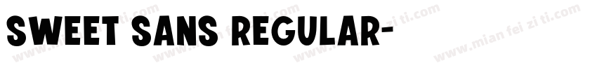 Sweet Sans Regular字体转换
